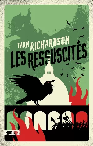 Tarn Richardson - Les Ressuscités